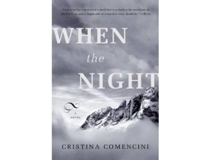 Livro When The Night de Cristina Comencini