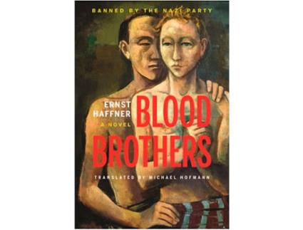 Livro Blood Brothers de Ernst Haffner