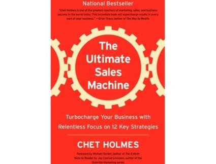 Livro The Ultimate Sales Machine de Chet Holmes