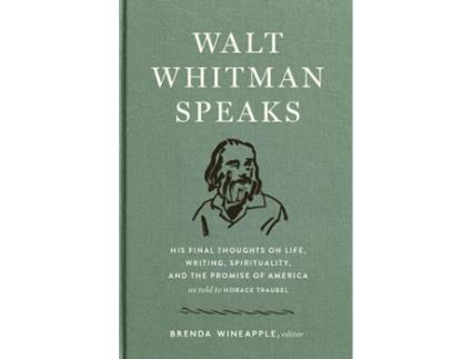 Livro Walt Whitman Speaks de Walt Whitman