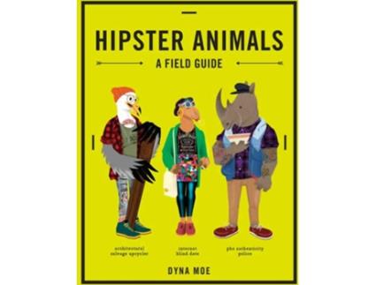 Livro Hipster Animals de Dyna Moe