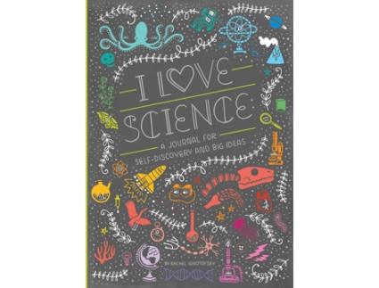 Livro I Love Science de Rachel Ignotofsky