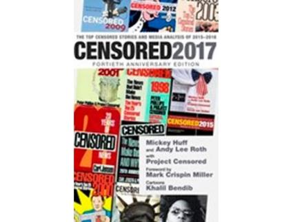 Livro Censored 2017 de Mickey Huff