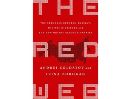 Livro The Red Web de Soldatov Andrei