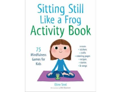 Livro Sitting Still Like A Frog Activity Book de Eline Snel