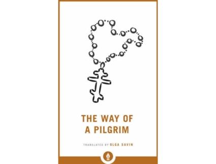 Livro The Way Of A Pilgrim de Olga Savin