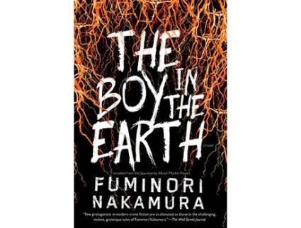 Livro The Boy In The Earth de Fuminori Nakamura