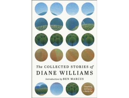 Livro The Collected Stories Of Diane Williams de Diane Williams