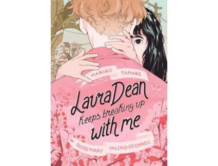 Livro Laura Dean Keeps Breaking Up With Me de Mariko Tamaki