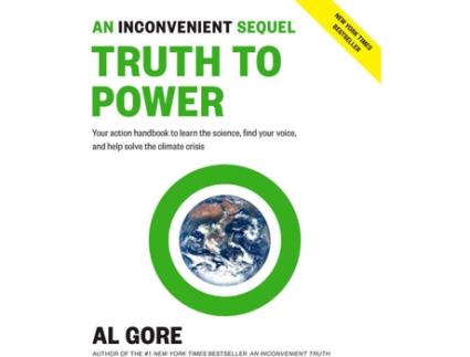 Livro An Inconvenient Sequel: Truth To Power de Al Gore