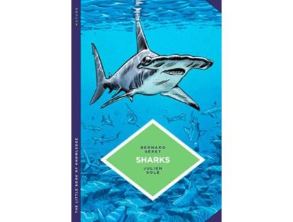 Livro The Little Book Of Knowledge: Sharks de Bernard Seret