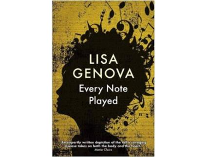 Livro Every Note Played de Lisa Genova