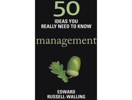 Livro 50 Ideas You Really Need To Know: Management de Edward Russell-Walling