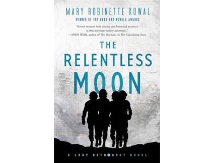 Livro The Relentless Moon de Mary Robinette Kowal