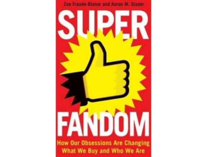 Livro Superfandom de Blanar And Glazer