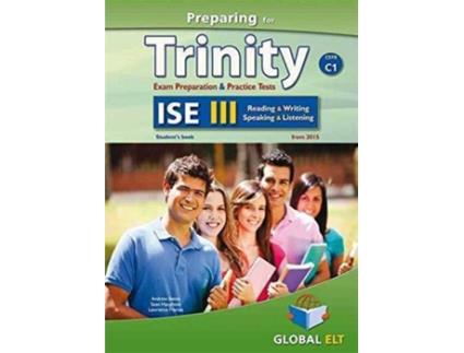 Livro Preparing For Trinity Ise III (C1) Reading -Writing-Speaking -Listening Self-Study