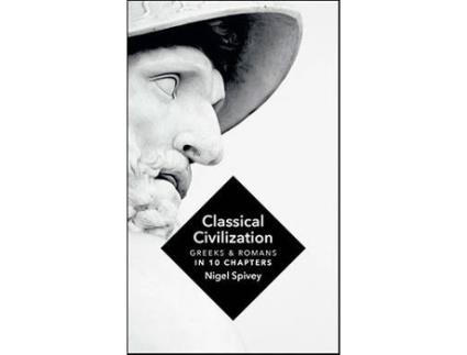 Livro Classical Civilization de Nigel Spivey