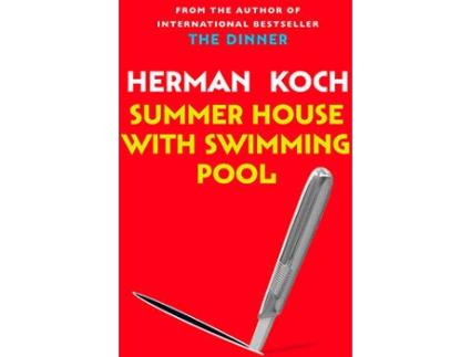 Livro Summer House With Swimming Pool de Herman Koch