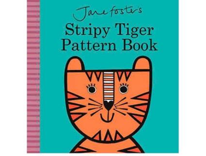 Livro Jane Foster's Stripy Tiger Pattern Book de Jane Foster