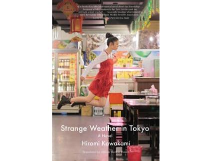 Livro Strange Weather In Tokyo de Hiromi Kawakami