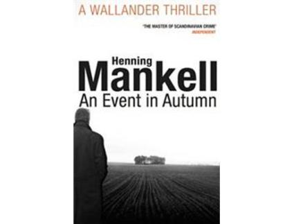 Livro An Event In Autumn de Henning Mankell