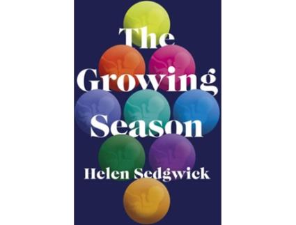 Livro The Growing Season de Helen Sedgwick