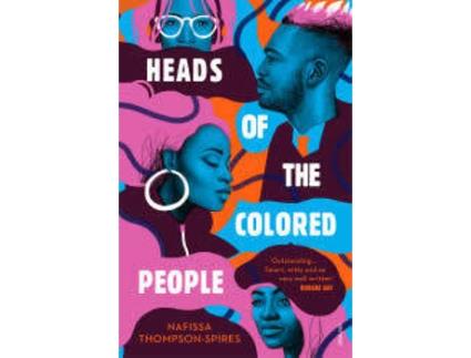 Livro Heads Of The Colored People de Nafissa Thompson-Spires