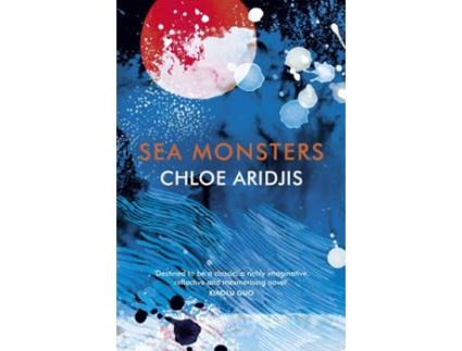 Livro Sea Monsters de Chloe Aridjis