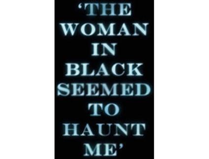 Livro The Woman In Black (Heroes & Villains) de Susan Hill