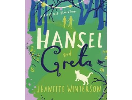 Livro Hansel And Greta de Jeanette Winterson