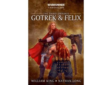 Livro Warhammer Chornicles: Gotrek & Felix de William King