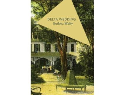 Livro Delta Wedding de Eudora Welty