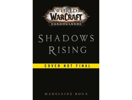 Livro World Of Warcraft: Shadows Rising de Madeleine Roux