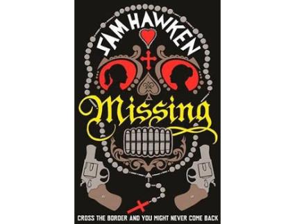 Livro Missing de Sam Hawken