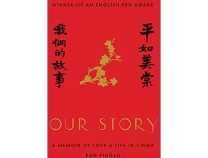Livro Our Story de Rao Pingru