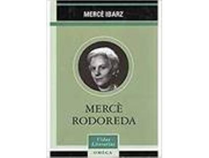 Livro Merce Rodoreda de Mercè Ibarz Ibarz (Espanhol)