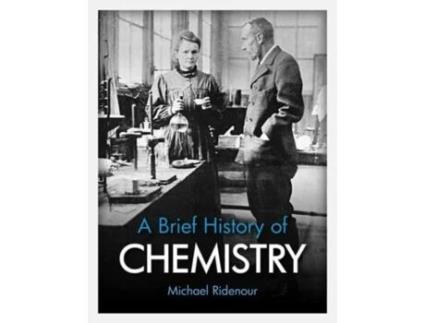 Livro a brief history of chemistry de michael ridenour (inglês)