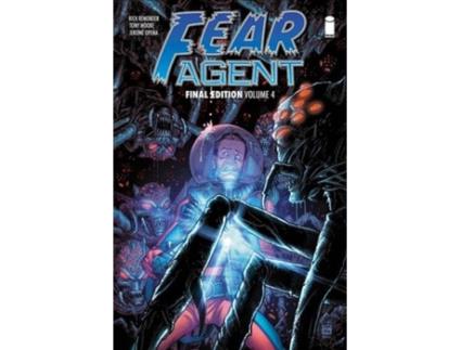 Livro fear agent: final edition volume 4 de rick remender (inglês)