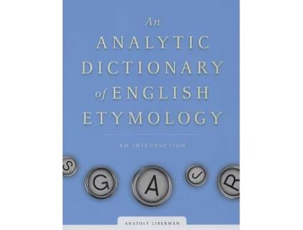 Livro an analytic dictionary of english etymology de anatoly liberman (inglês)