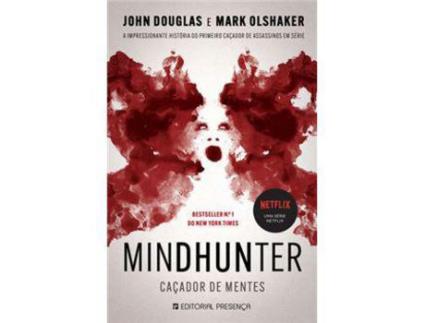 Livro Mindhunter - Caçador de Mentes : 2ª Edição de John Douglas, Mark Olshaker ( Português )