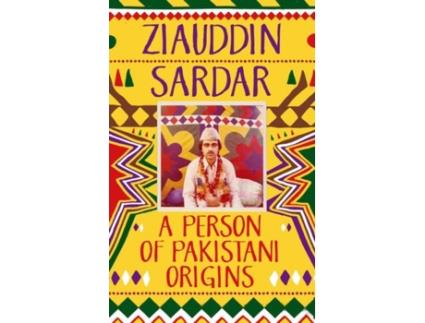 Livro a person of pakistani origins de ziauddin sardar (inglês)