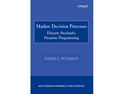 Livro markov decision processes - discrete stochastic dynamic programming de ml puterman (inglês)