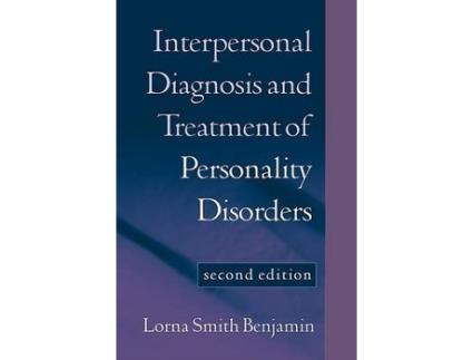 Livro interpersonal diagnosis and treatment of personality disorders de lorna smith benjamin (inglês)