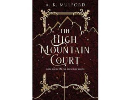 Livro The High Mountain Court de Mulford, A K ( Inglês )