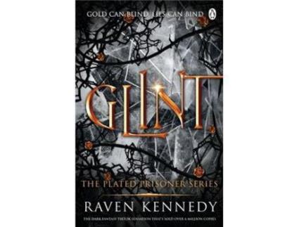 Livro Glint The Plated Prisoner 2 de Kennedy, Raven ( Inglês )