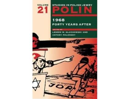 Livro polin: studies in polish jewry volume 21 de edited by leszek w gluchowski , edited by antony polonsky (inglês)