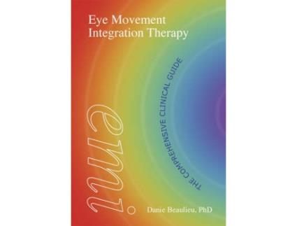 Livro eye movement integration therapy de danie beaulieu (inglês)