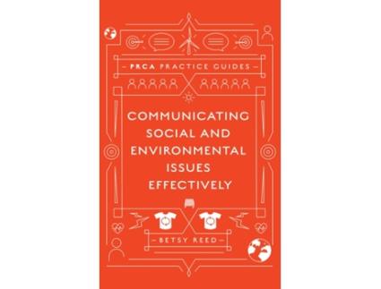 Livro communicating social and environmental issues effectively de reed, betsy (big sky strategic communications, uk) (inglês)