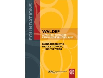 Livro waldef de translated by ivana djordjevic , translated by nicole clifton , translated by judith weiss (inglês)