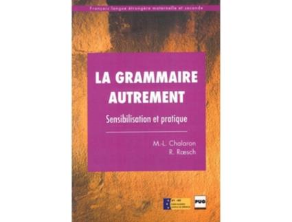 Livro La Grammaire Autrement de M.L.Chalaron